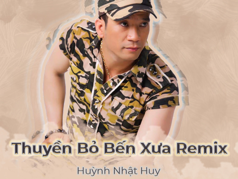 Thuyền Bỏ Bến Xưa (Remix) (Single)