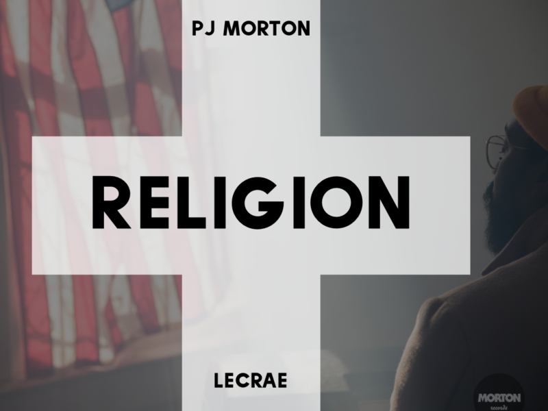 Religion (Remix) [feat. Lecrae]