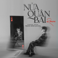 Nửa Quân Bài (Remixes) (EP)