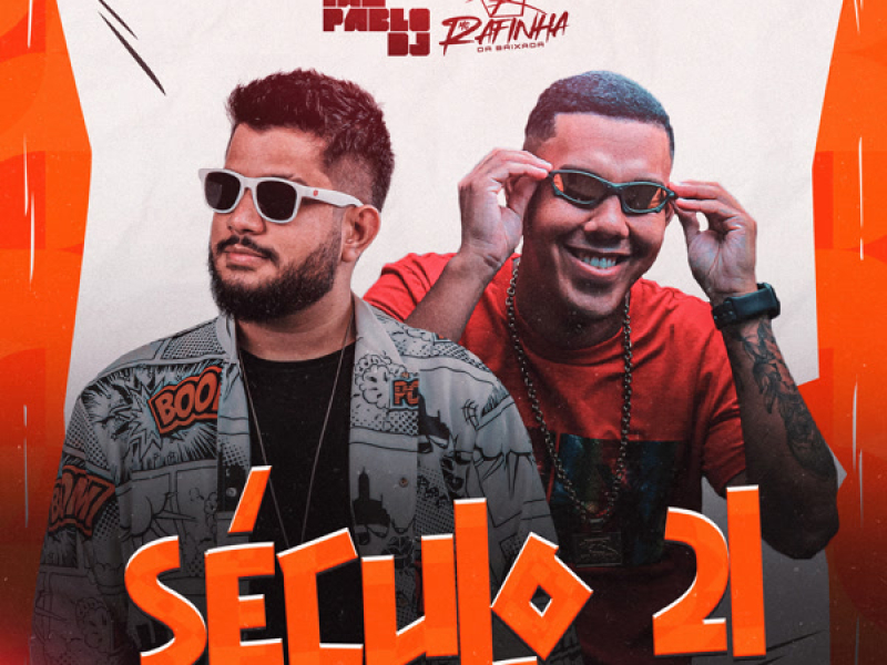 Século 21 (ELETROFUNK) (Single)