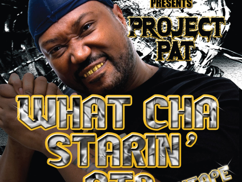 What Cha Starin' At? Mixtape