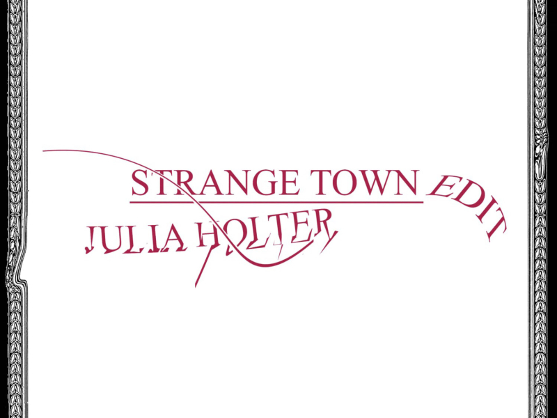 Strange Town (Remixes) (EP)