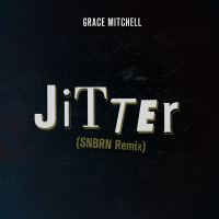 Jitter (SNBRN Remix) (Single)