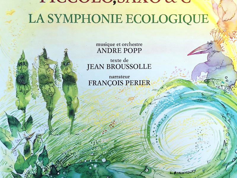 Piccolo, Saxo & Cie - La symphonie écologique