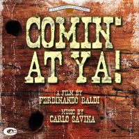 Comin' At Ya! (Original Motion Picture Soundtrack)