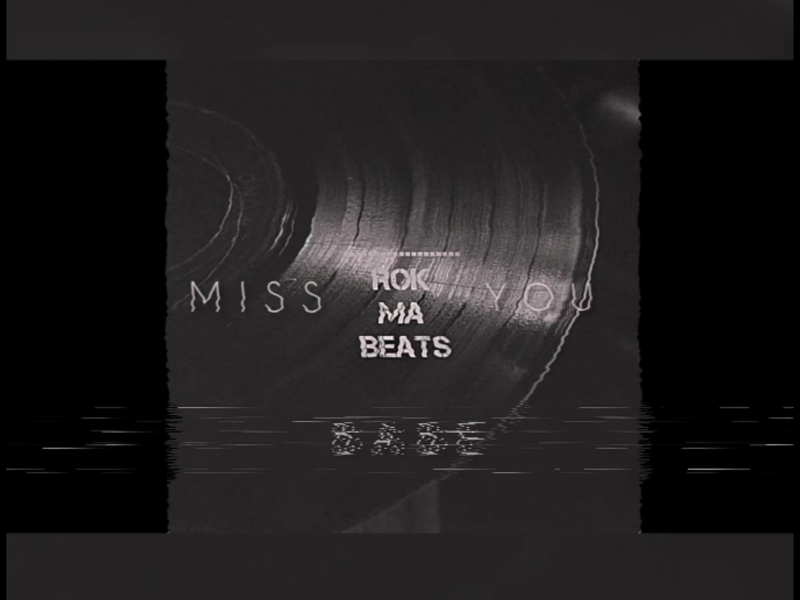 MISS YOU BABE (TAGGED) (Single)