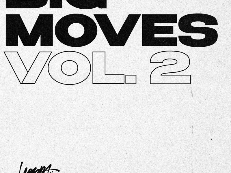Big Moves (Vol. 2) (Single)