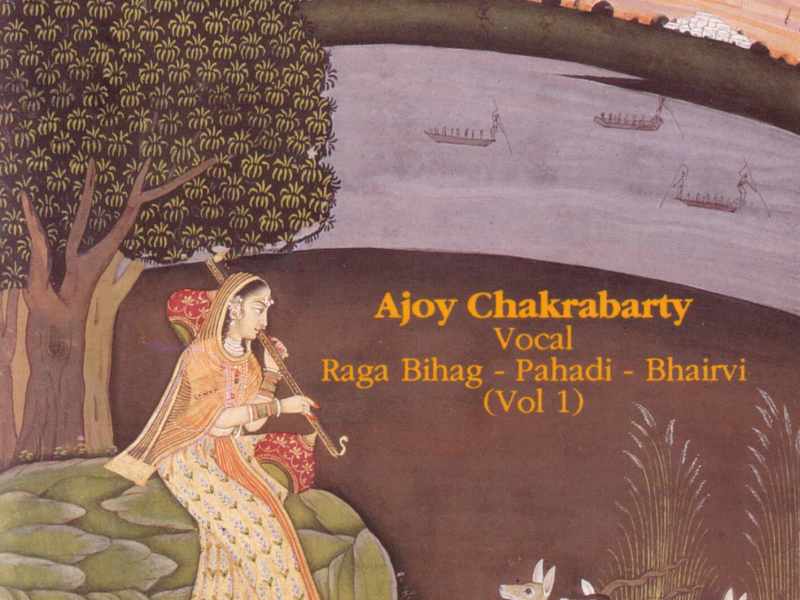 Raga Bihag, Pahadi & Bhairavi, Vol. 1 (Live at The Royal College of Music London, 1990)