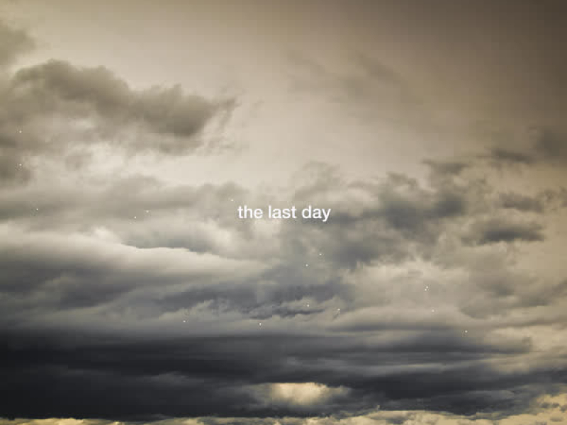 The Last Day (Remixes)