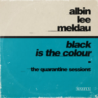 Black Is the Colour (The Quarantine Sessions) (Single)