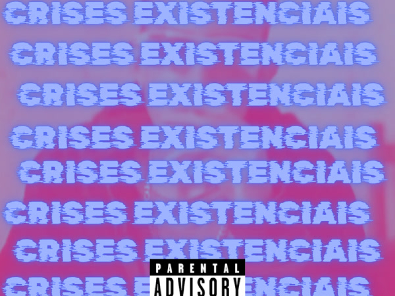 Crises Existenciais (Single)