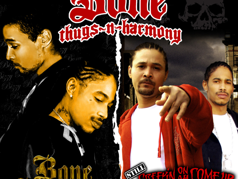 Still Creepin on ah Come Up & Bone Brothers 2 (Special Edition)