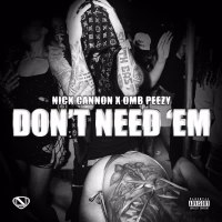 Don't Need 'Em (Single)