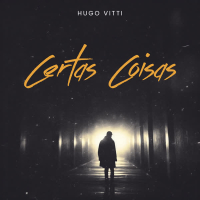 Certas Coisas (Single)