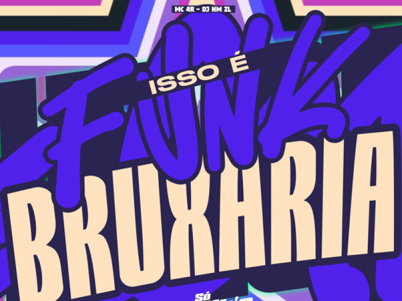 Isso é Funk Bruxaria (Single)