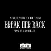 Break Her Back (Single)