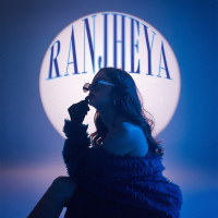 Ranjheya (Single)