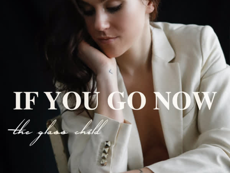 If You Go Now (EP)