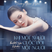 Khi Một Người Bước Ra Khỏi Cuộc Đời Một Người (Single)