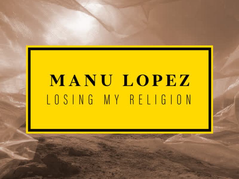 Losing My Religion (Single)