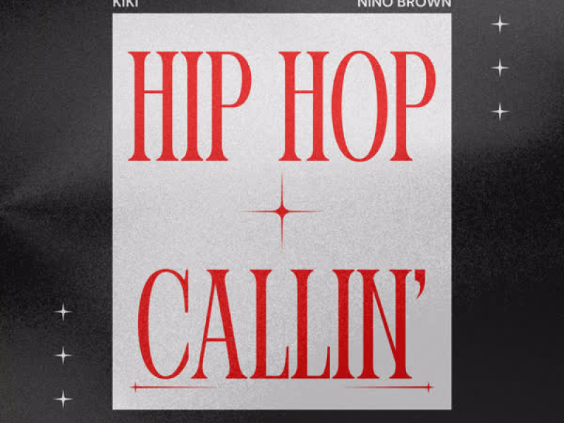 HIP HOP CALLIN' (Single)