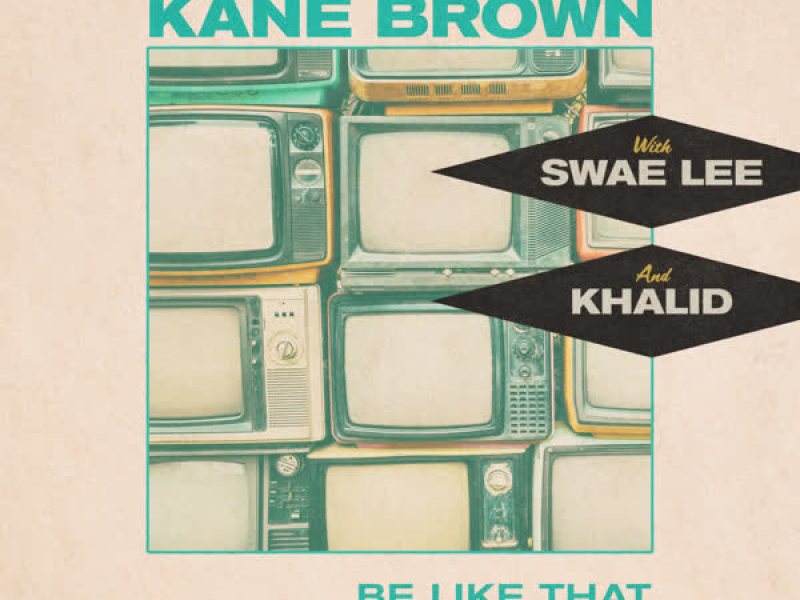 Be Like That (feat. Swae Lee & Khalid) (Single)