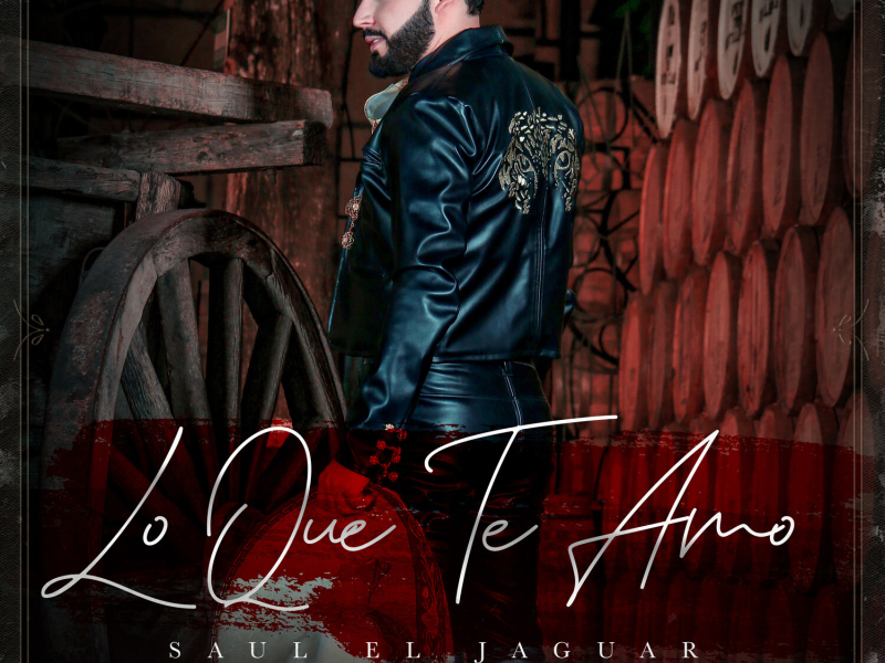 Lo Que Te Amo (Mariachi) (Single)