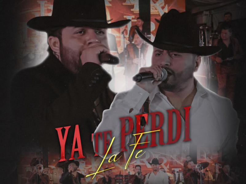 Ya Te Perdi la Fe (Single)