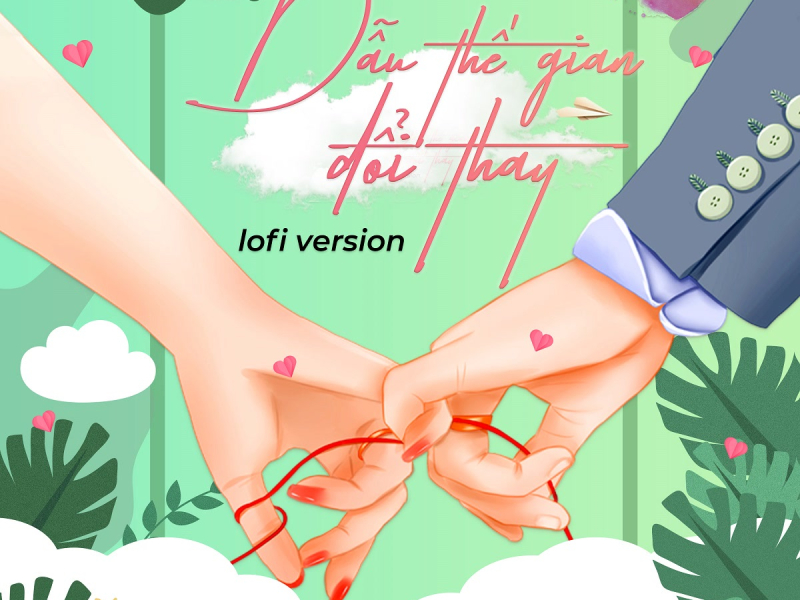 Dẫu Thế Gian Đổi Thay (Single)