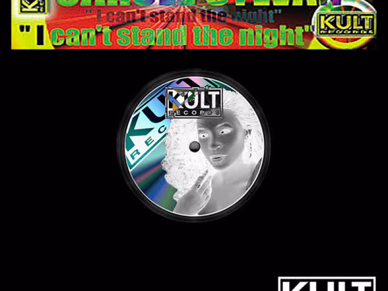 Kult Records Presents: I Can't Stand the Night (Remastered) (EP)