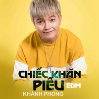 Chiếc Khăn Piêu EDM (Single)