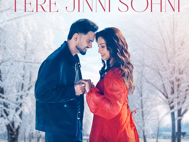 Tere Jinni Sohni (Single)