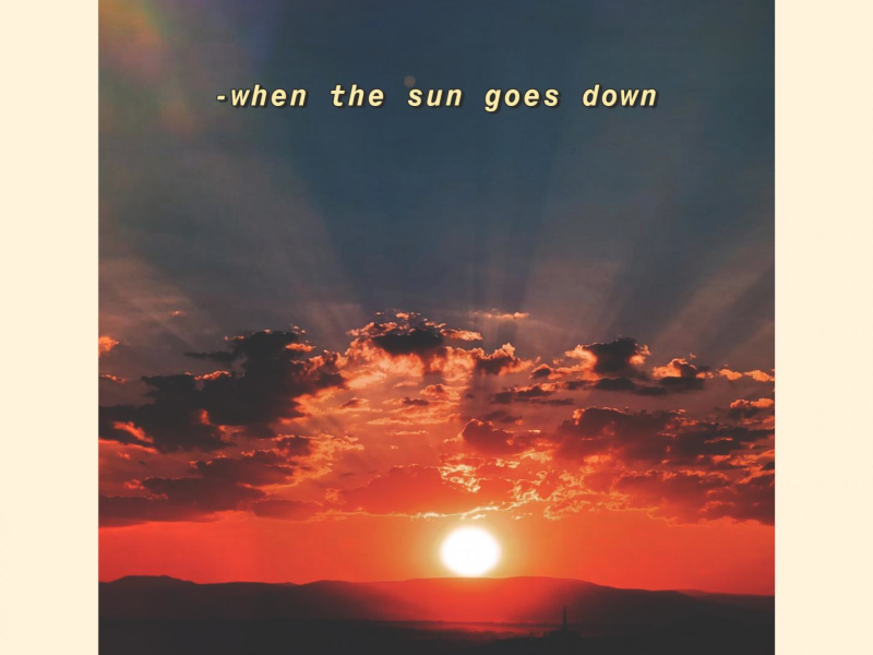 when the sun goes down (Single)