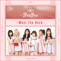 SHASHA 2ND SINGLE 'WHAT THE HECK' (Single)