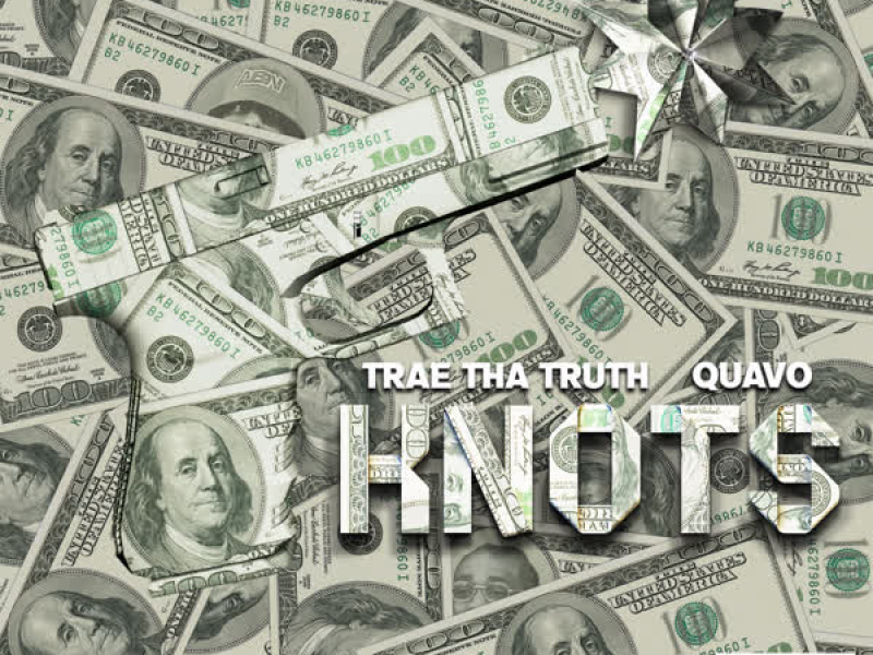Knots (feat. Quavo) (Single)