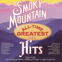 Smoky Mountain All-Time Greatest Hits, Vol. 1