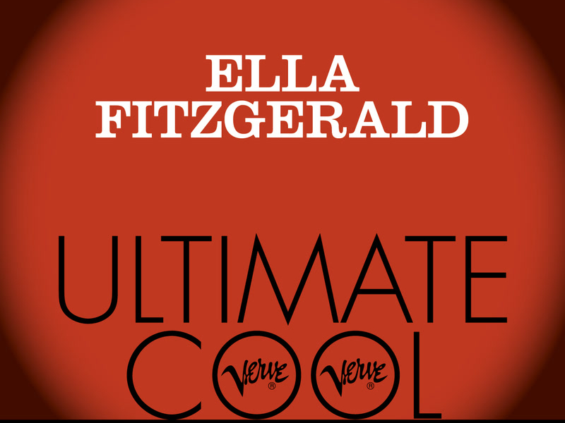 Ella Fitzgerald: Verve Ultimate Cool