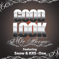 Good Look (Feat. Snow & KRS-ONE) - Edited (Edited) (Single)