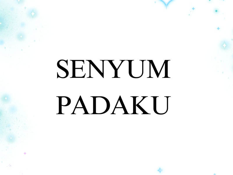 Senyum Padaku (Single)