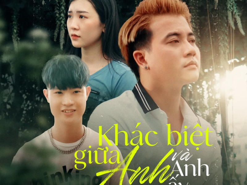 Khác Biệt Giữa Anh Và Anh Ấy (Single)