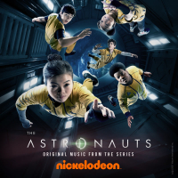 The Astronauts (Original Music from the Series)