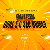 Montagem Qual É O Seu Nome? (Single)