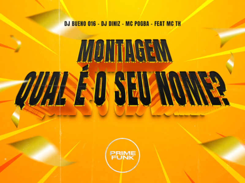 Montagem Qual É O Seu Nome? (Single)
