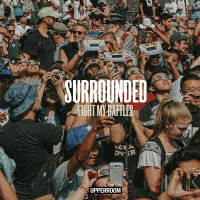 Surrounded (Fight My Battles) (Live) (Single)