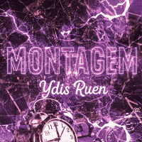 MONTAGEM YDIS RUEN (Single)