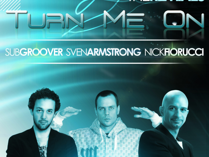 Turn Me On (feat. Sven Armstrong) [Remix Pack]