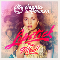 Lipstick by Sophia Del Carmen Feat. Pitbull (Single)