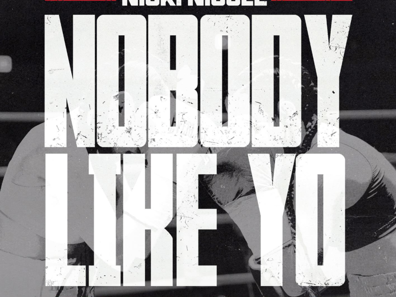 Nobody Like Yo (Single)