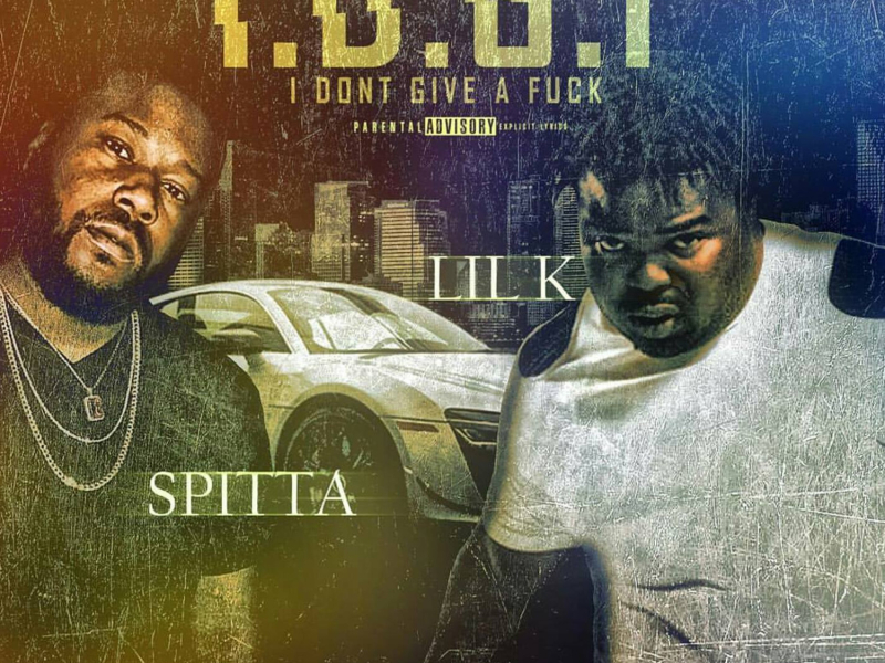 I.D.G.F (feat. Spitta)