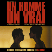 Un homme un vrai (Bande originale du film)